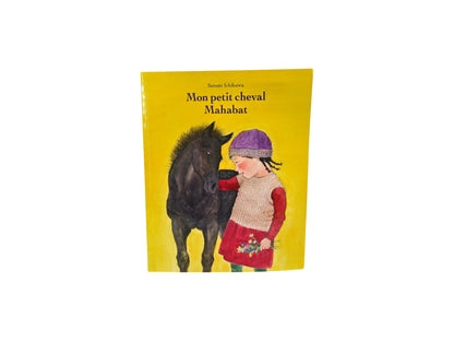 Mon petit cheval Mahabat
