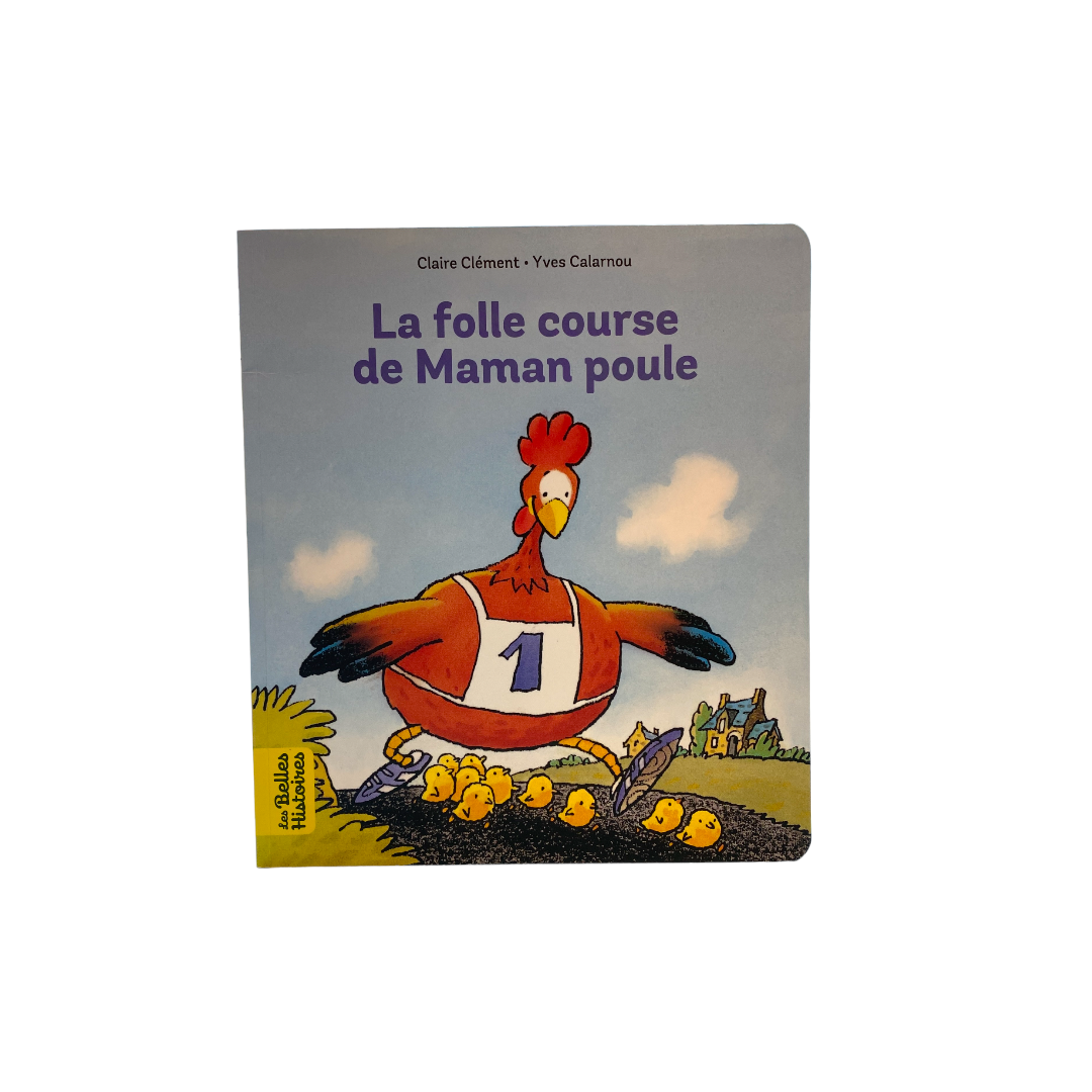 La folle course de Maman poule