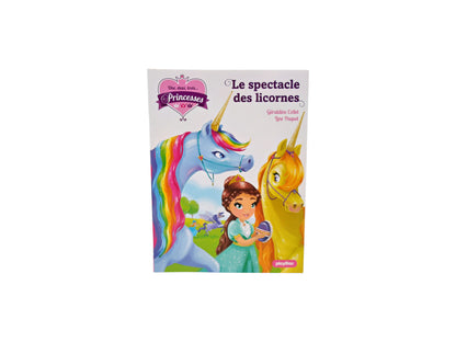 Premières lectures - Un, deux, trois... Princesses - Le spectacle des licornes 
