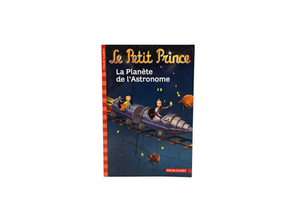 Le Petit Prince - La planète de l&
