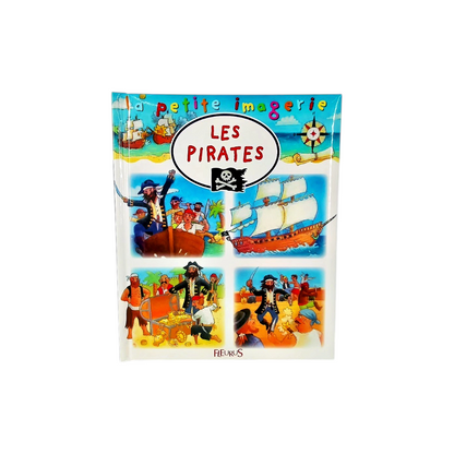 La petite imagerie - Les pirates