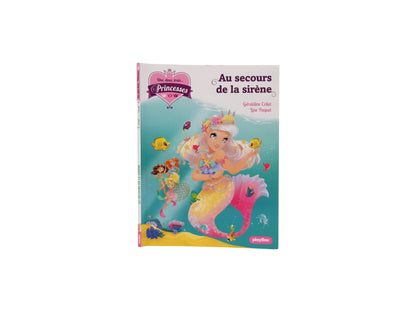 Premières lectures - Un, deux, trois... Princesses -  Au secours de la sirène 