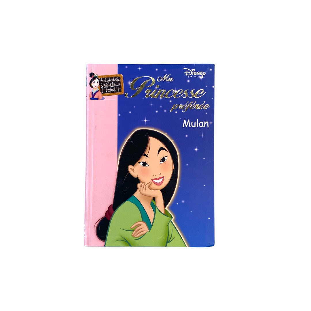 Ma princesse préférée - Mulan