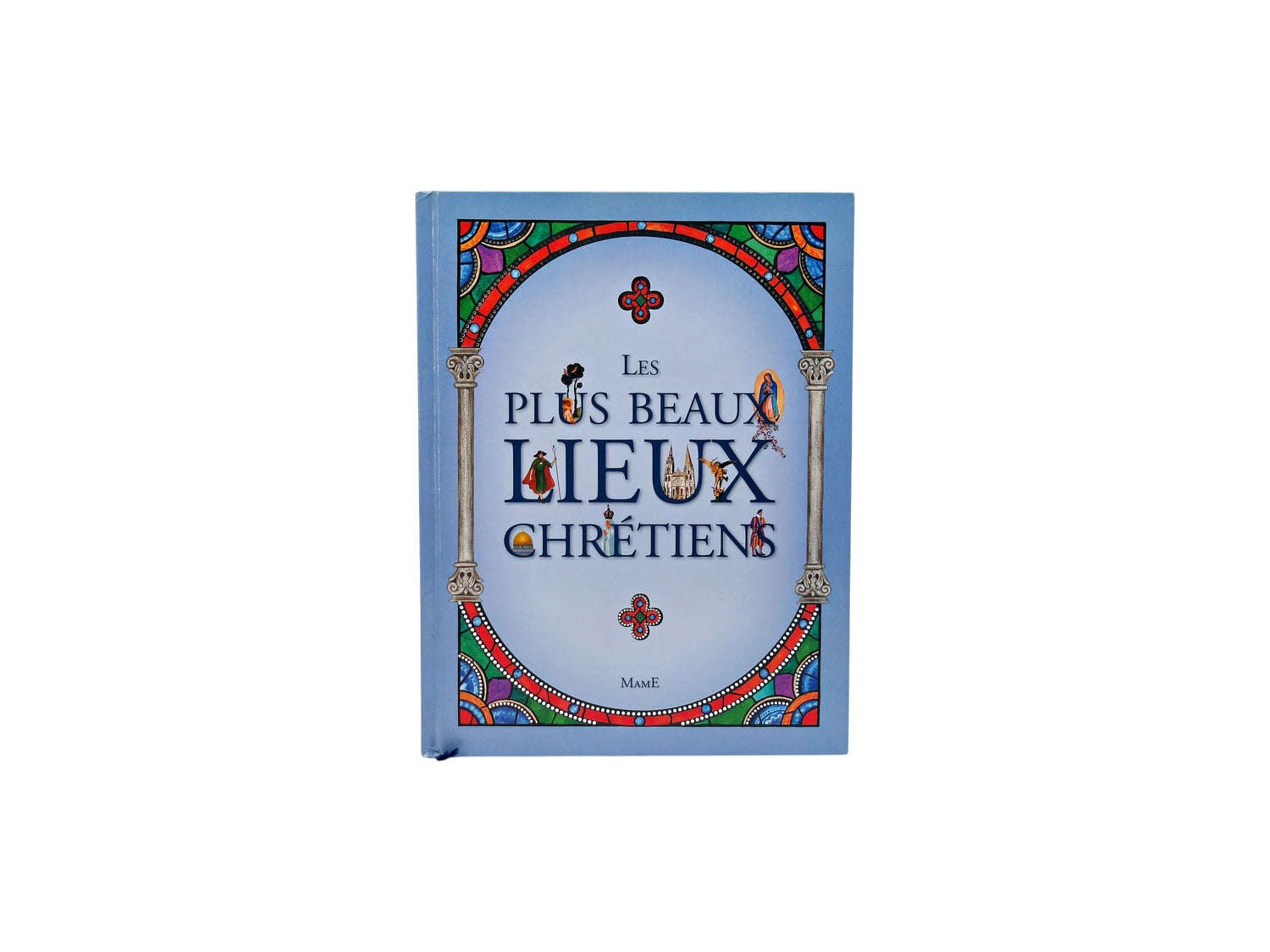 Les plus beaux lieux chrétiens