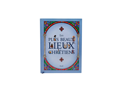 Les plus beaux lieux chrétiens