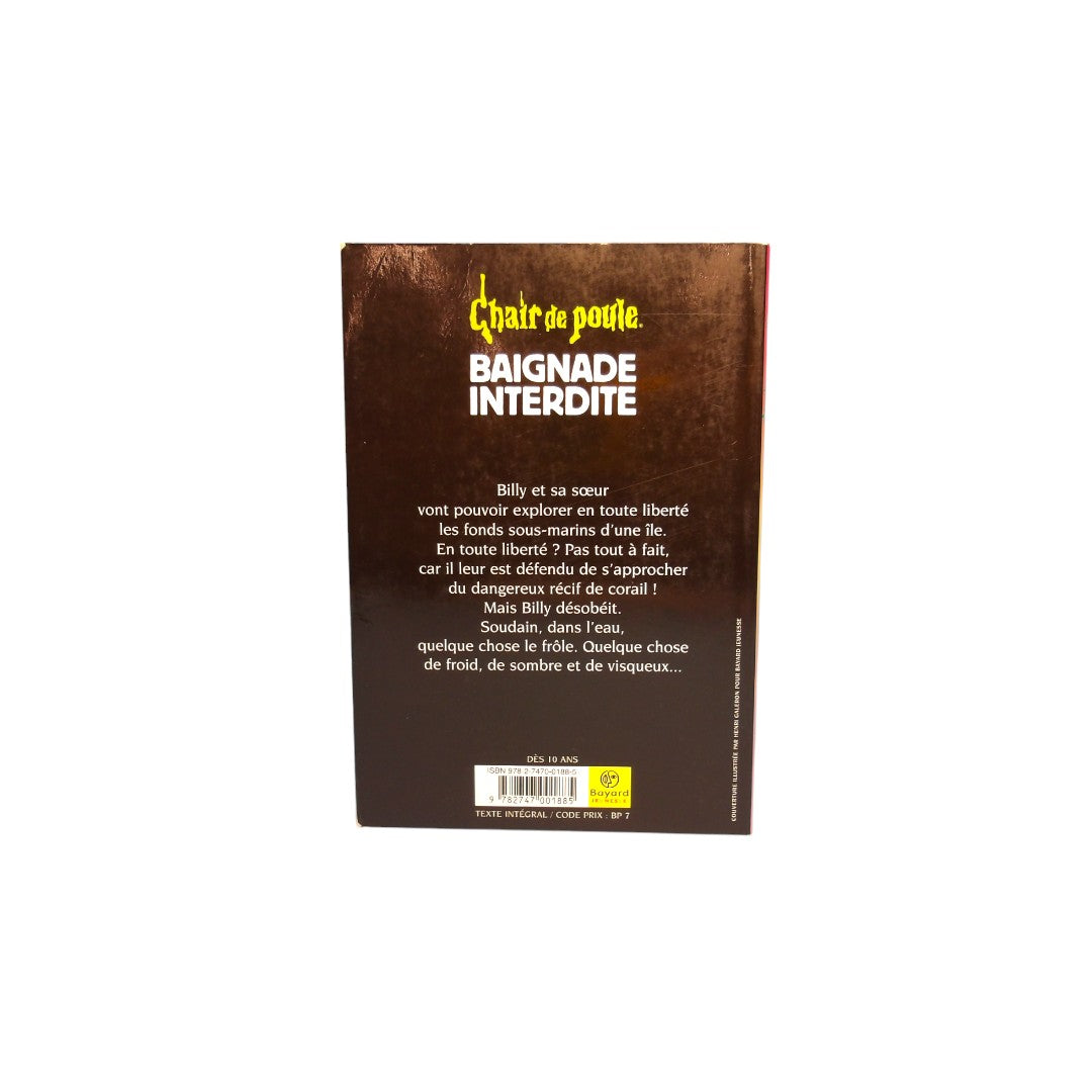 Chair de Poule - Baignade interdite