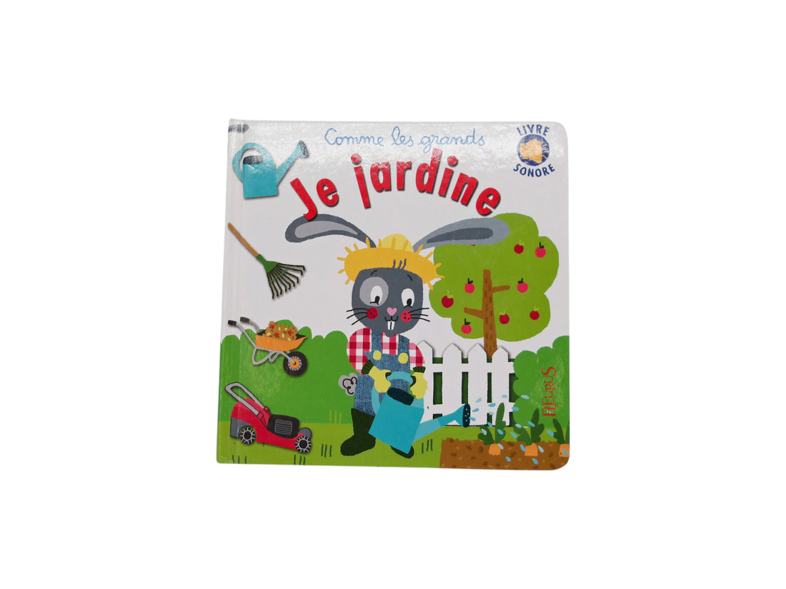 Comme les grands - Je jardine 