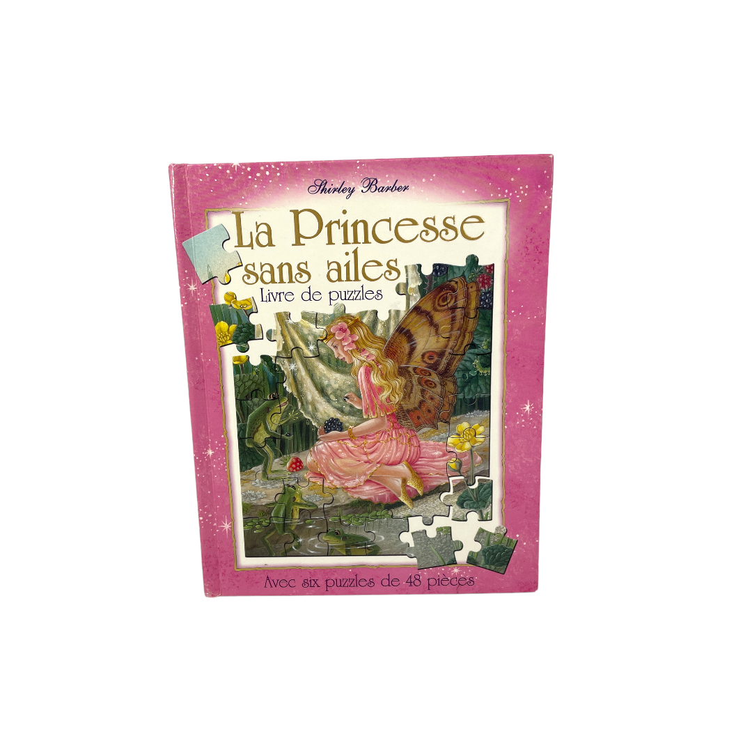 La princesse sans ailes - Livre de puzzles- Édition 2005