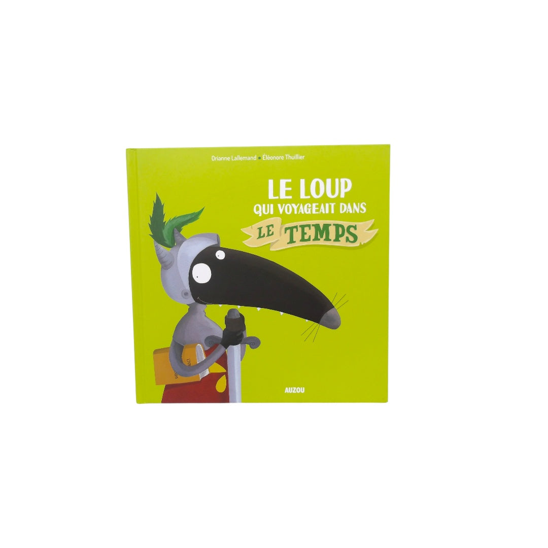 Le Loup qui voyageait dans le temps