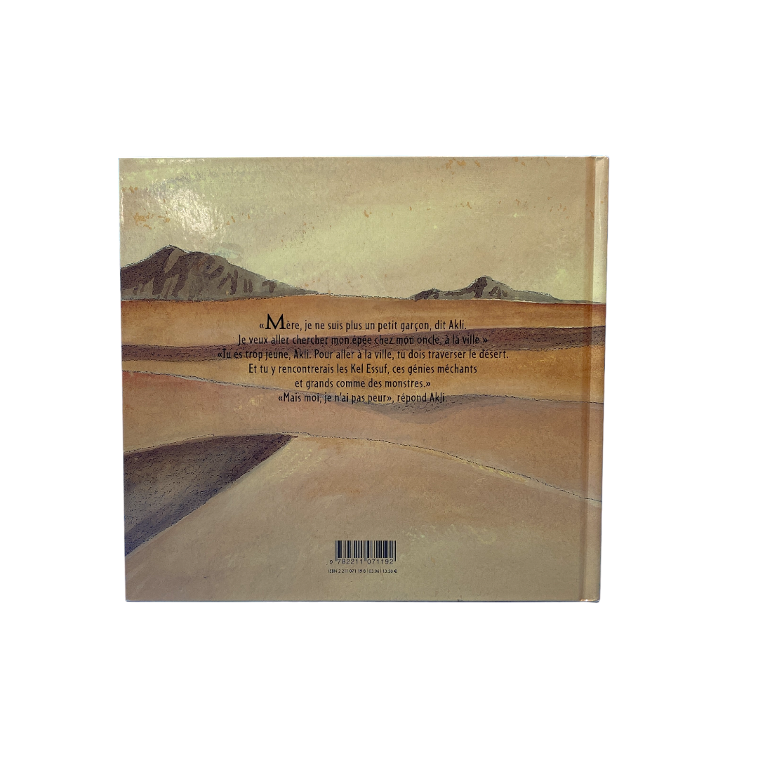 Akli Prince du désert : un conte pays des sables