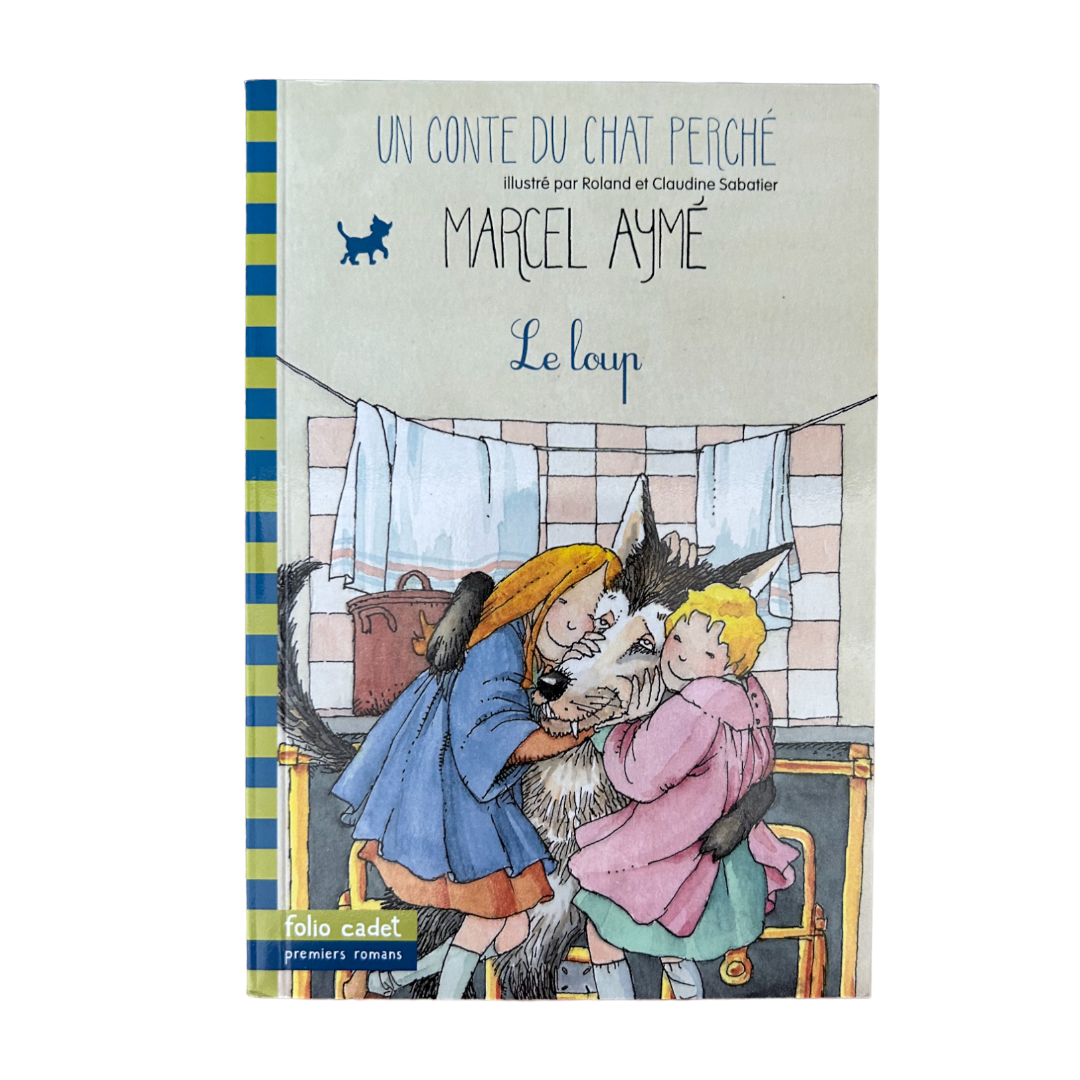 Un conte du chat perché - Le loup