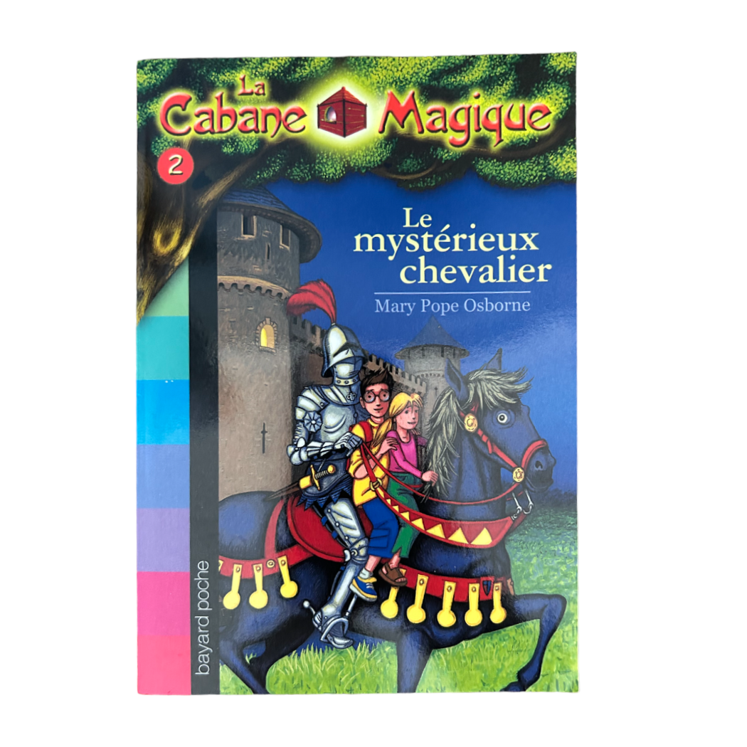 La cabane magique - Le mystérieux chevalier