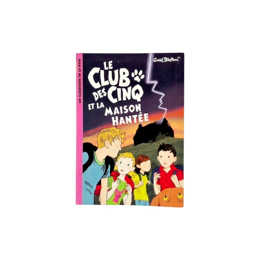 Le Club des Cinq et la maison hantée