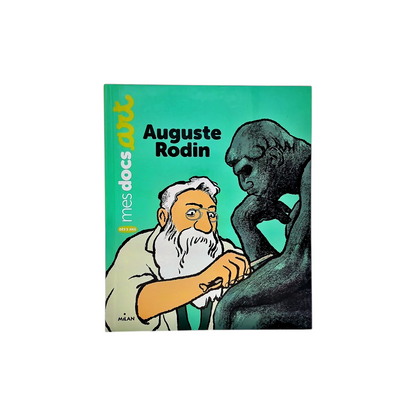 Mes docs art - Auguste Rodin