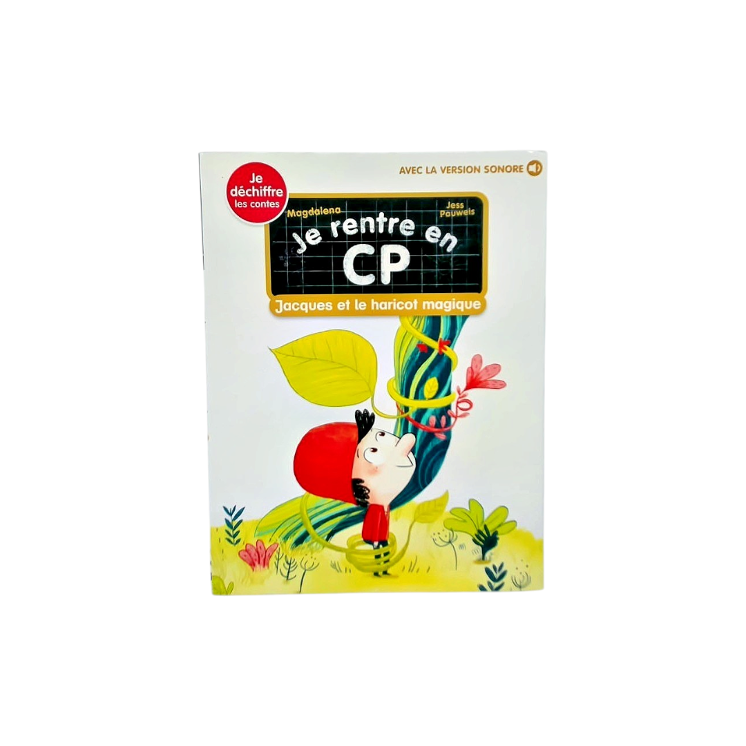 Je rentre en CP - Jacques et le haricot magique