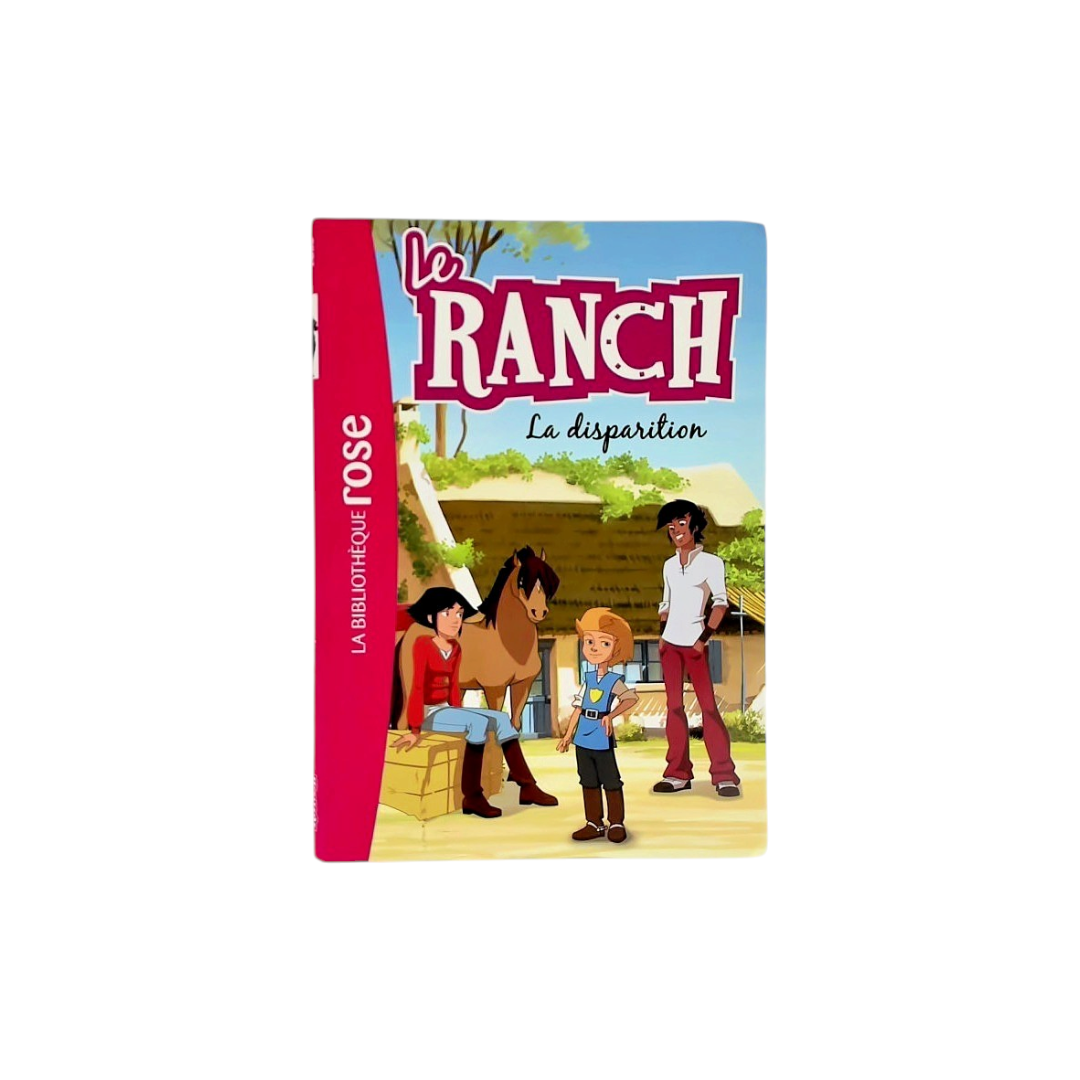 Le Ranch - La disparition
