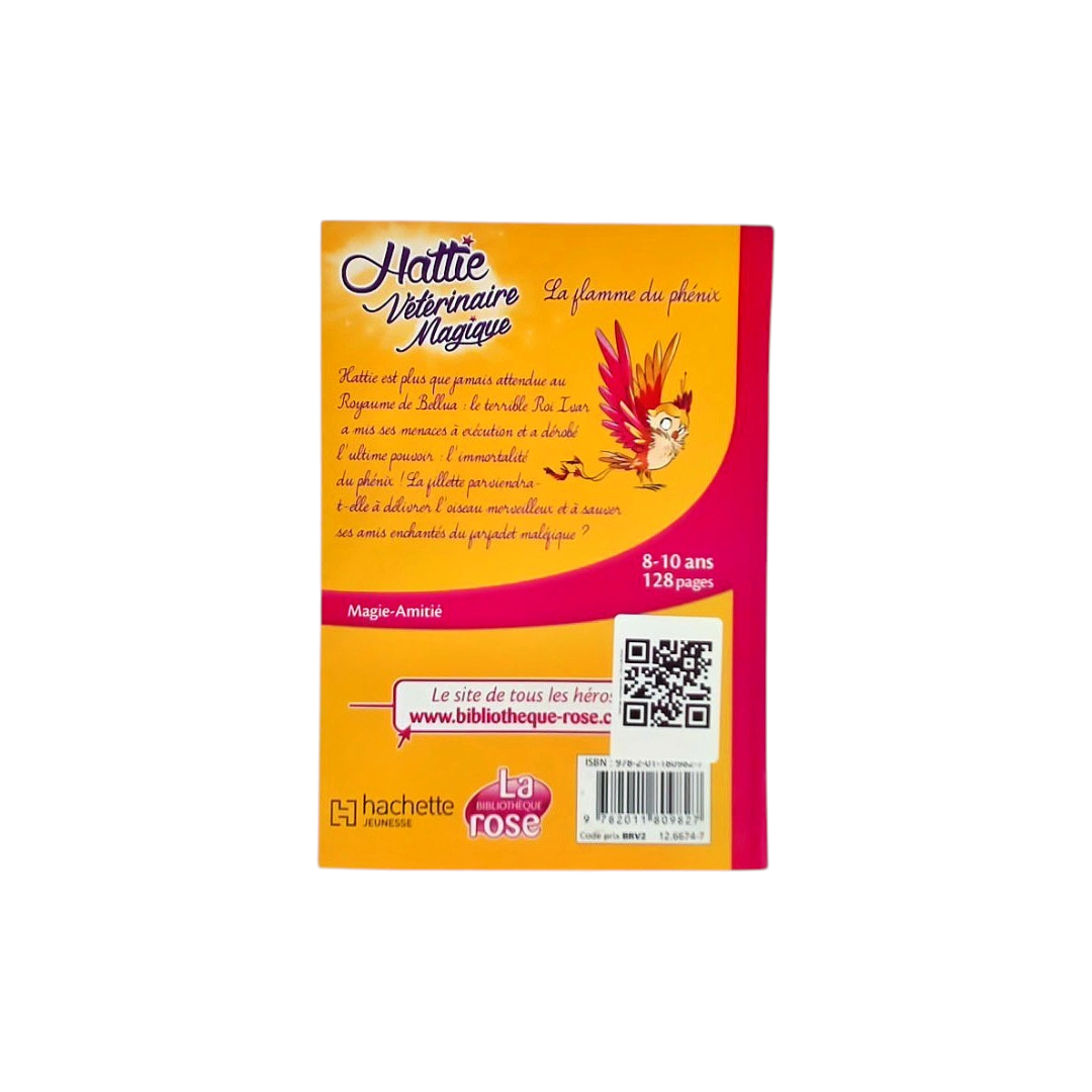 Hattie Vétérinaire Magique - La flamme du phenix