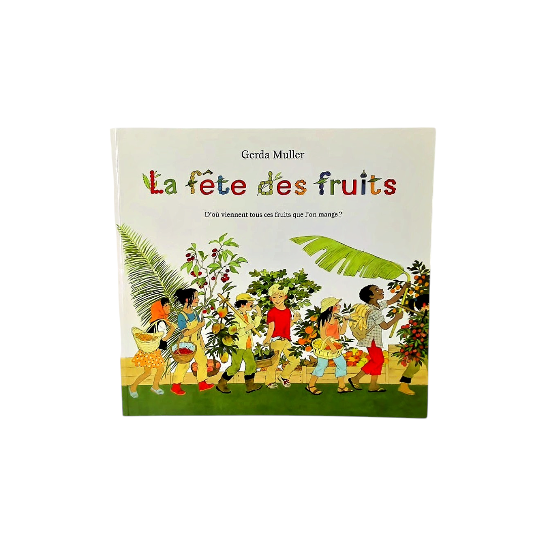 La fête des fruits d&
