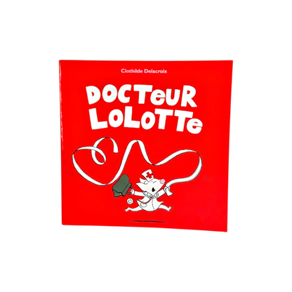 Docteur Lolotte