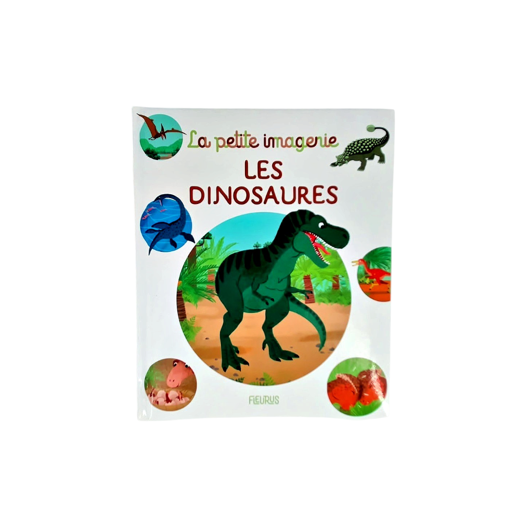 La petite imagerie - Les dinosaures