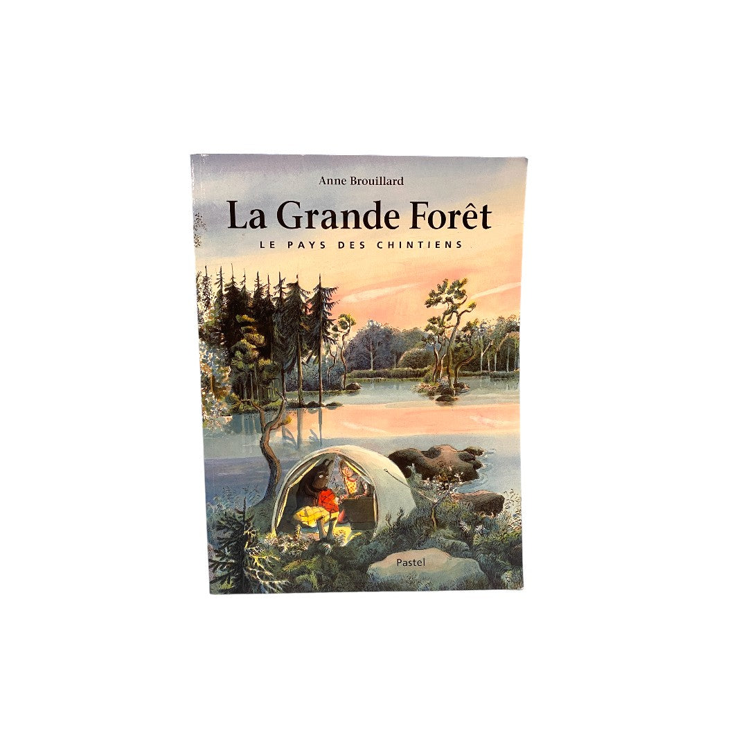 La Grande forêt - Le pays des Chintiens