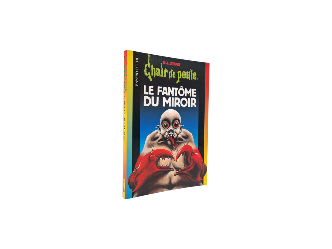 Chair de Poule - Le fantôme du miroir
