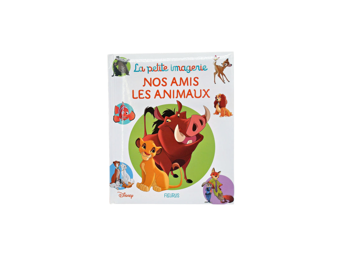 La petite imagerie - Nos amis les animaux