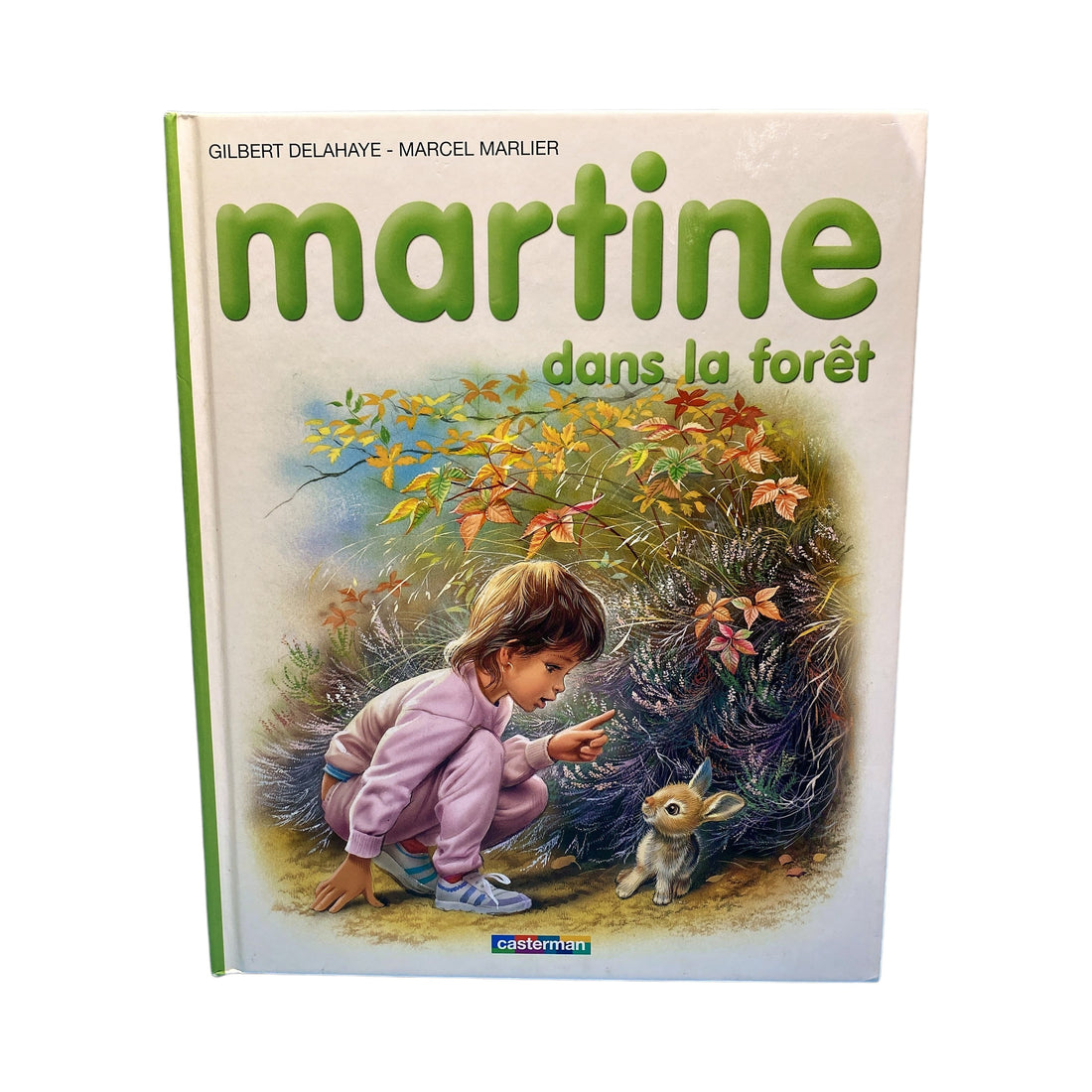 Martine dans la forêt