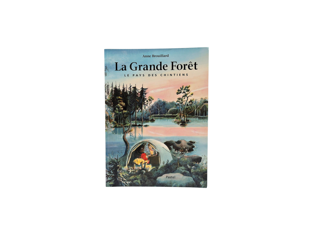 La Grande forêt -  Le pays des Chintiens 