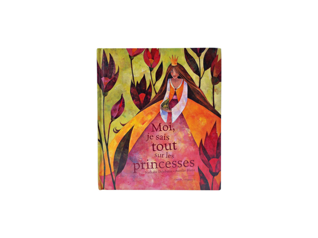 Moi, je sais tout sur les princesses 