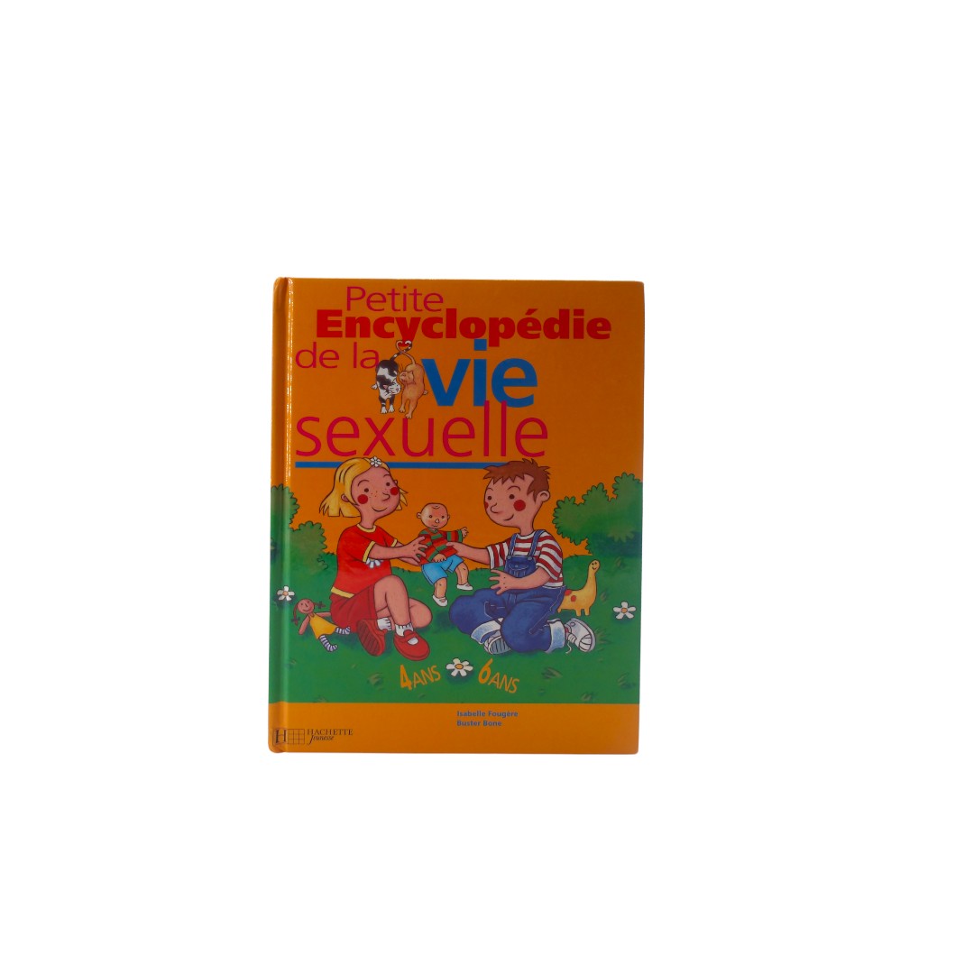 Petite encyclopédie de la vie sexuelle