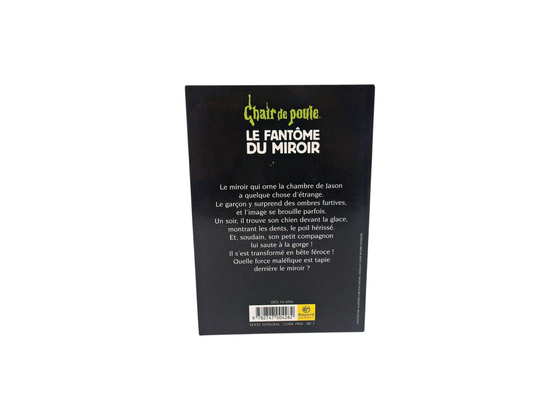 Chair de Poule - Le fantôme du miroir
