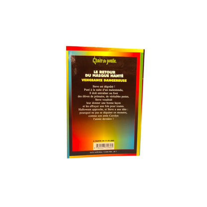 Chair de Poule - Le retour du masque hanté 