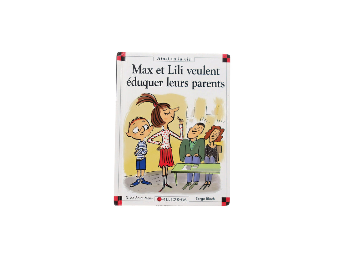Max et Lili veulent éduquer leurs parents 