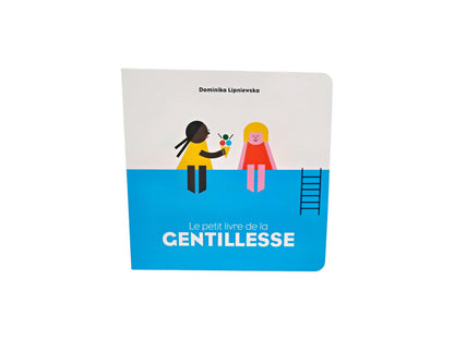 Le petit livre de la gentillesse 
