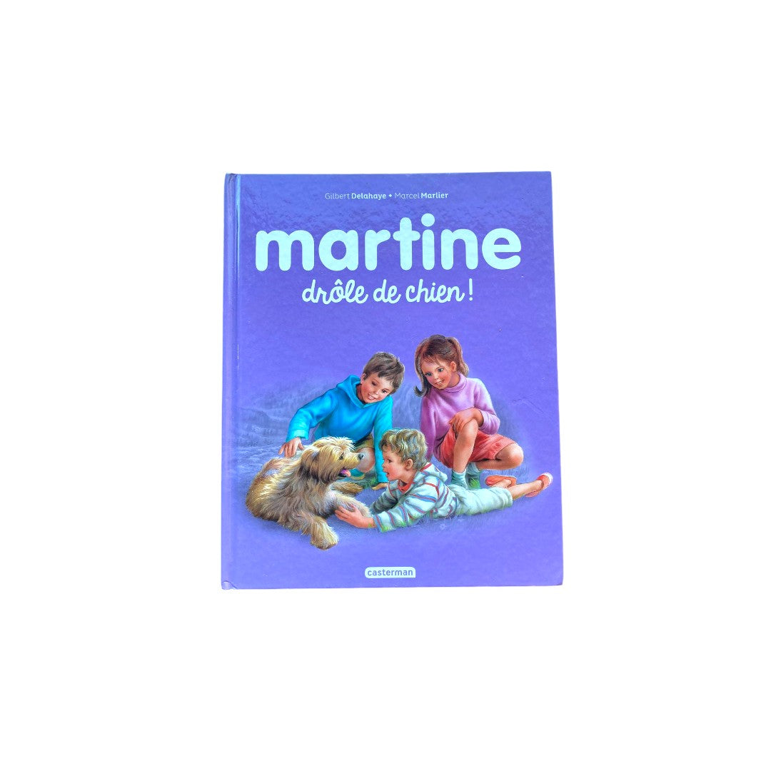 Martine drôle de chien !