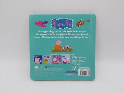 Peppa Pig - Ma maman