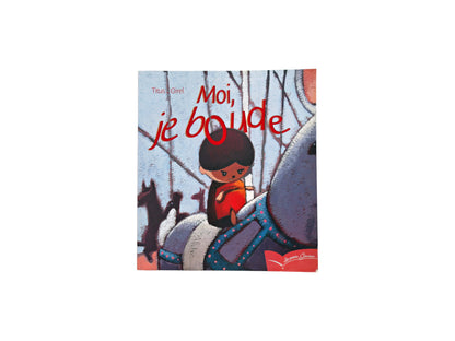 Les petits Gautier - Moi, je boude