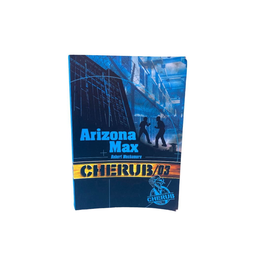 Arizona Max - Cherub - Tome 03