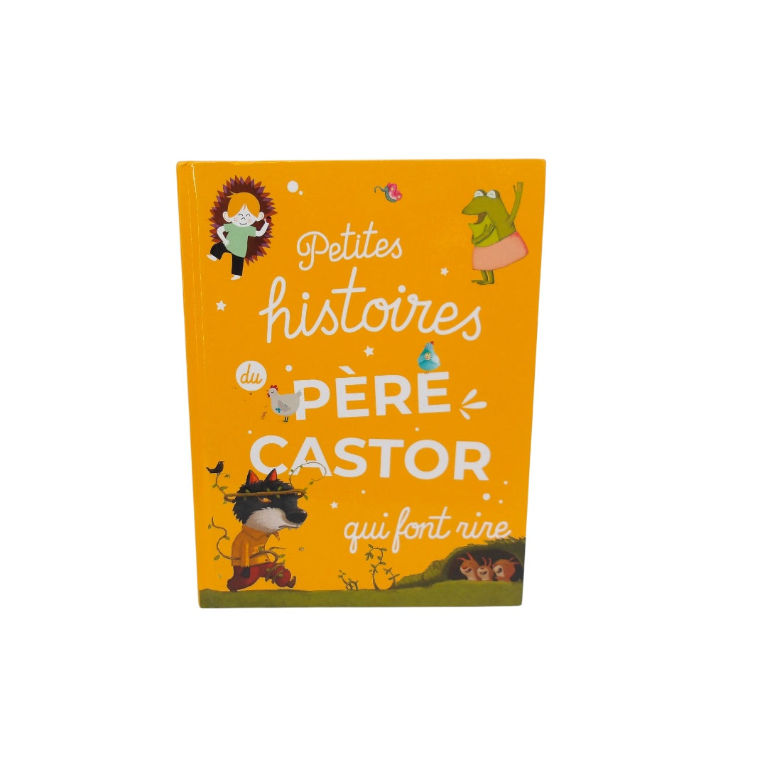 Petites histoires du Père Castor qui font rire
