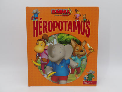 Babar - Héropotamus