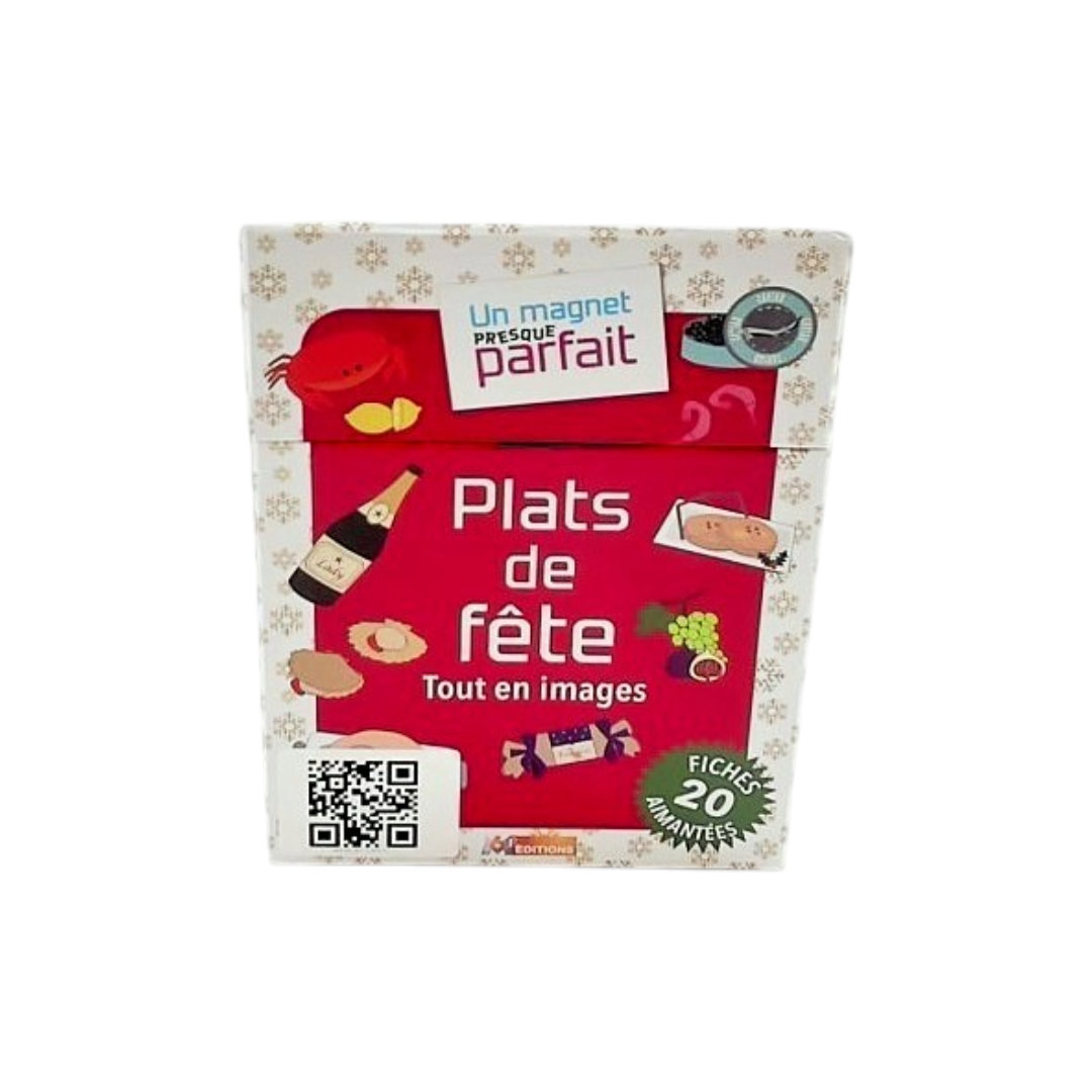 Un magnet presque parfait - plats de fête