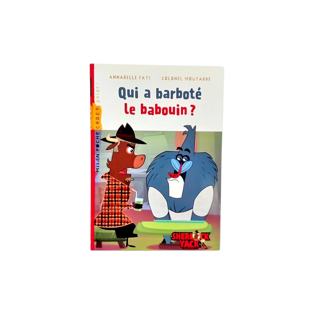 Sherlock Yack zoo-détective - Qui a barboté le babouin ?