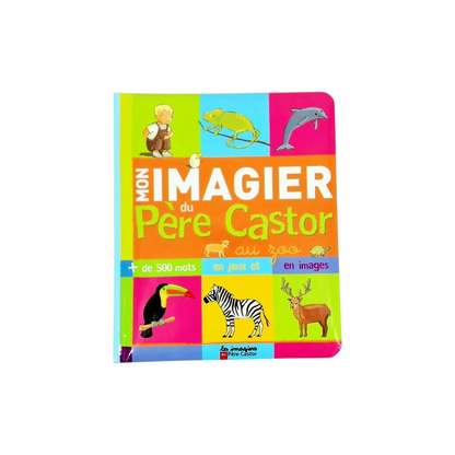 Mon imagier du Père Castor au zoo