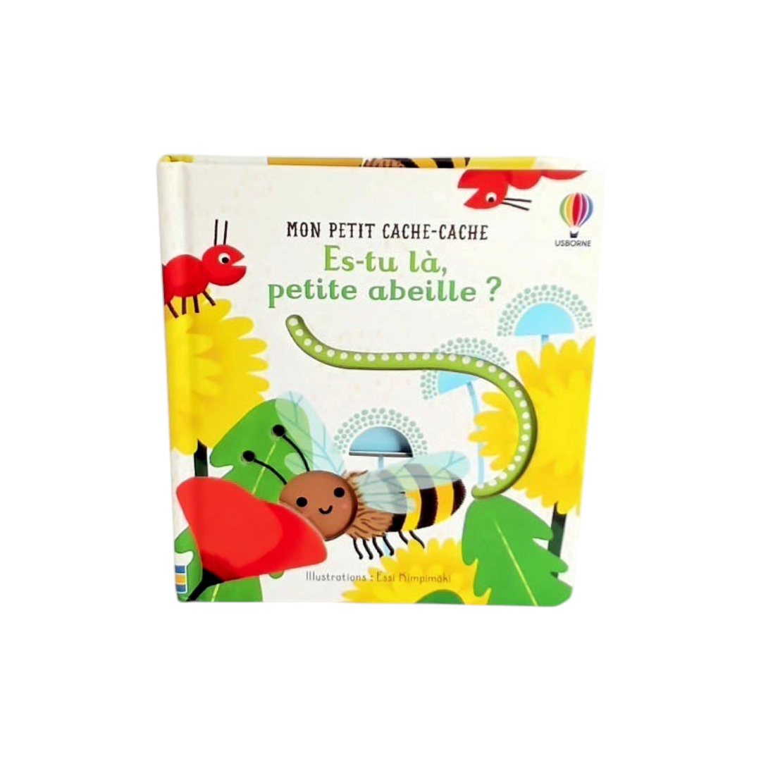 Mon potit cache-cache - Es-tu là, petite abeille ?