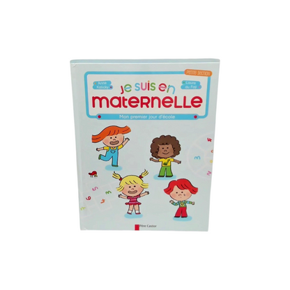 Je suis en maternelle - Mon premier jour d&