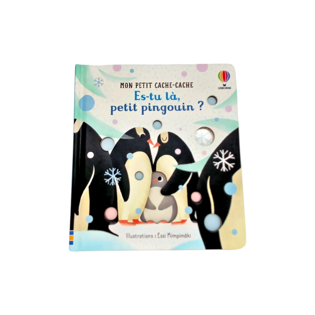 Mon petit cache cache - Es-tu là, petit pingouin ?