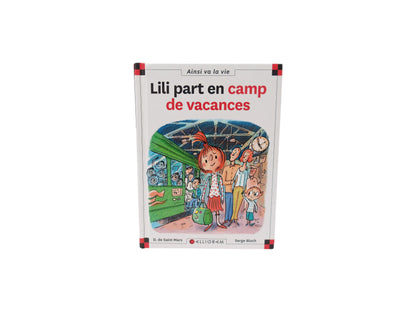 Lili part en camp de vacances 