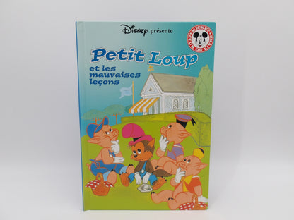 Club Mickey - Petit Loup et  les mauvaises leçons