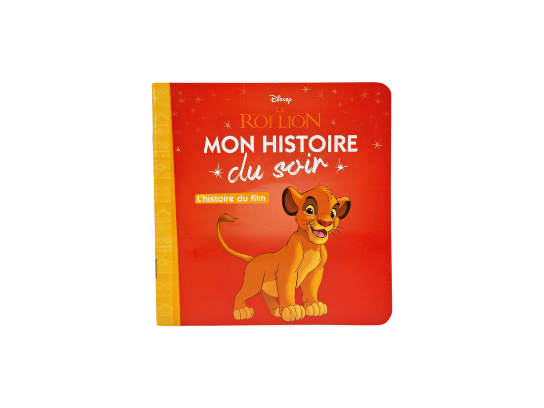 Mon histoire du soir - Le Roi Lion